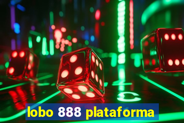 lobo 888 plataforma